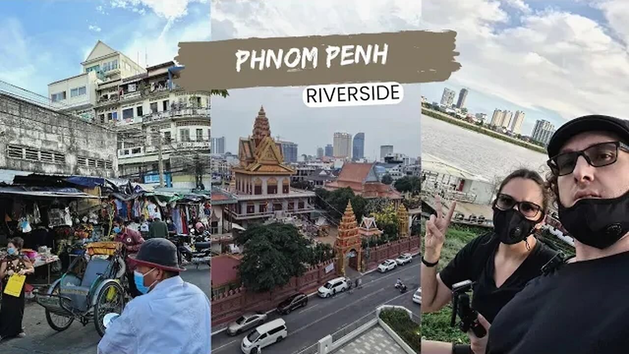 Riverside Walk Phnom Penh Cambodia 🇰🇭