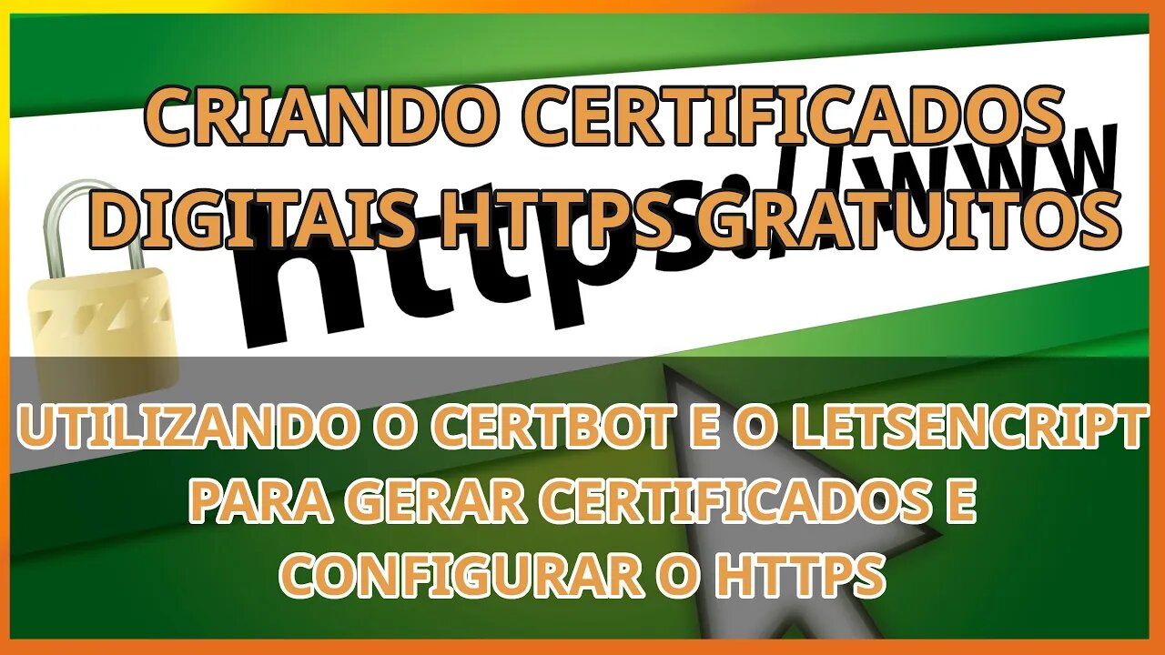 certificado https gratuito - criando automaticamente com letsencript e certbot