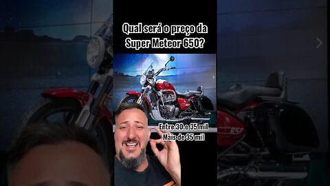 Qual será o preço da nova Super Meteor 650? #shorts