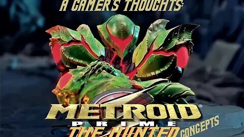 Metroid Prime: The Hunted: Concepts