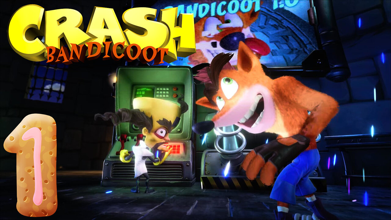 The N. Sane Start! -Crash Bandicoot Ep. 1