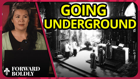 Going Underground | Forward Boldly