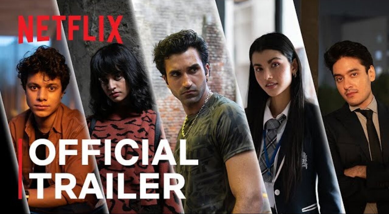 Class | Official Trailer | Netflix India