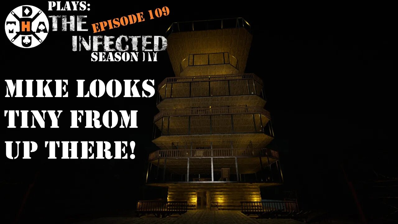 Tower Glass Is Complete & Mike Looks Tiny From Up At The Top! The Infected Gameplay S4EP109