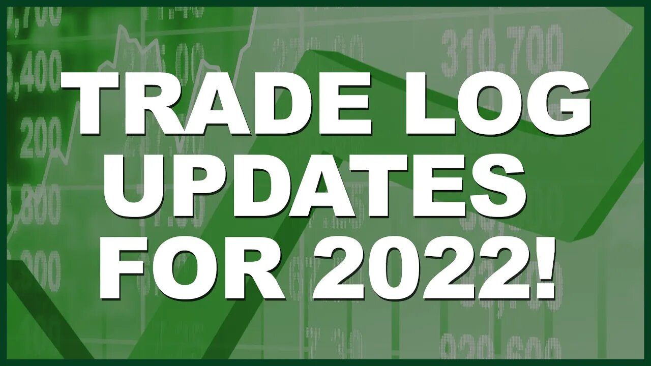 2022 Trade Log Update - Free Trade Log For The Wheel Strategy