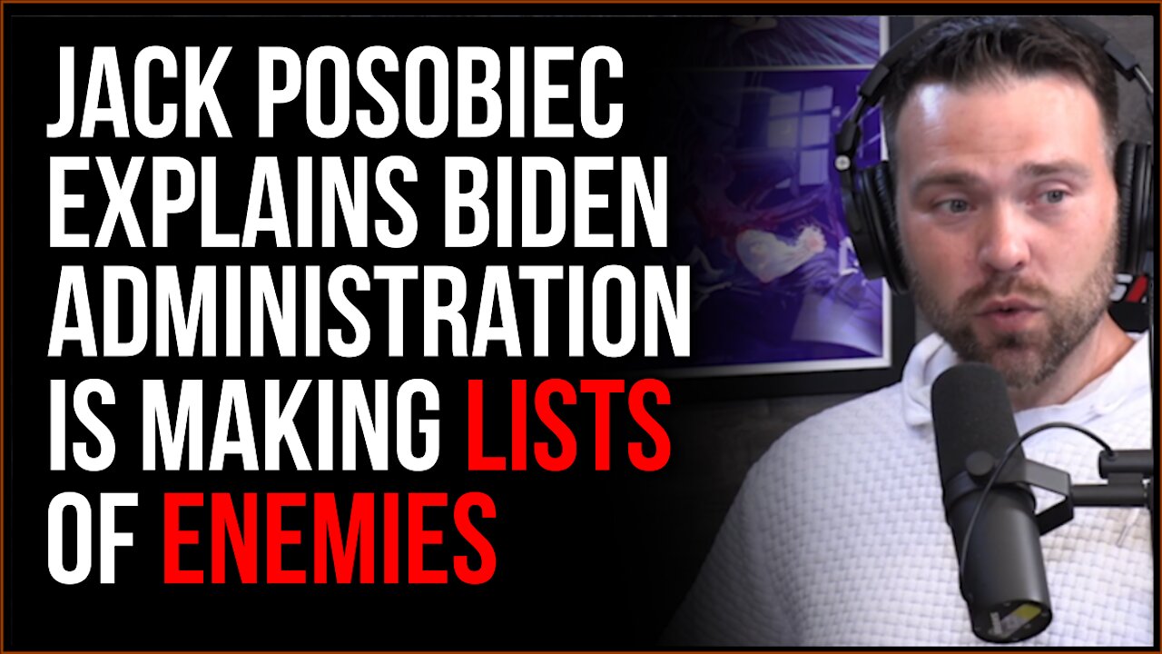 Jack Posobiec Says Biden Admin Creating Lists Of Enemies, People Like Marjorie Taylor Greene