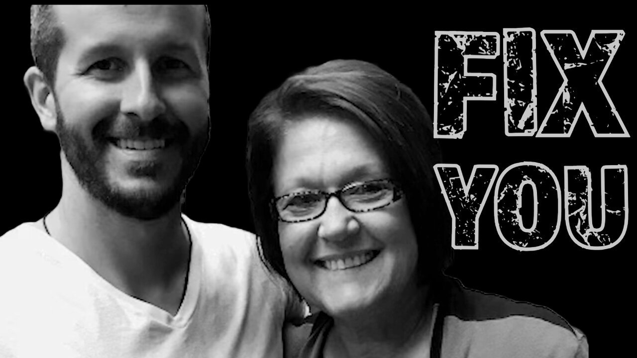 CHRIS WATTS - CINDY WATTS - WE WILL FIX YOU