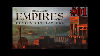 Field of Glory: Empires Persia 550 - 330 BCE 01