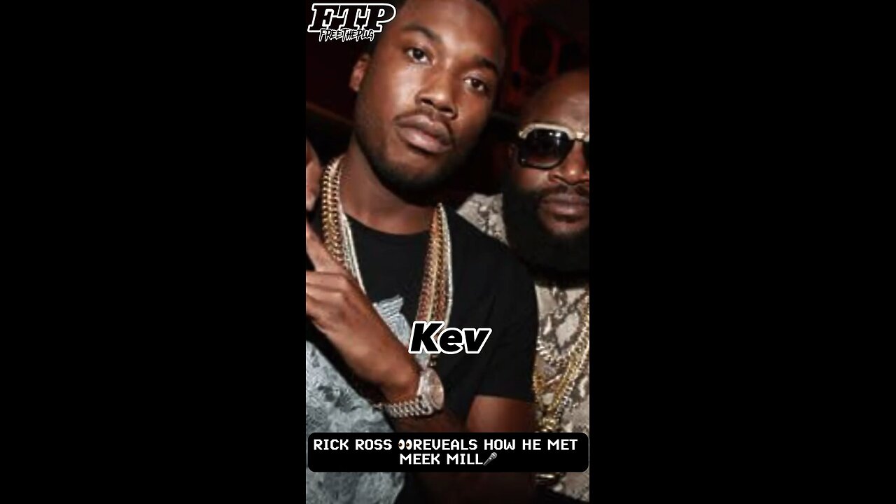 Rick Ross Reveals how he met meek mill.. #rickross