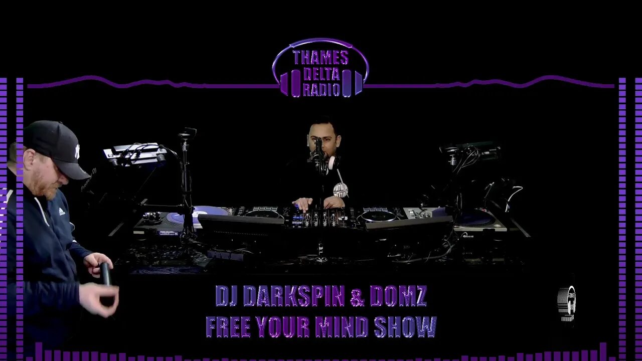 DJ DARKSPIN & DOMZ (FREE YOUR MIND) - 12TH MARCH - THAMES DELTA RADIO