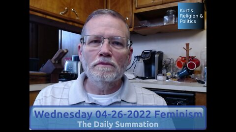 20220426 Feminism - The Daily Summation