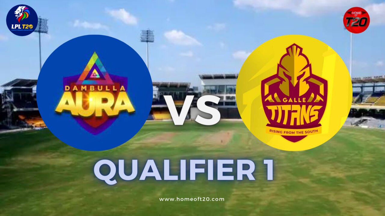 Qualifier 1 Showdown: Dambulla Aura vs. Galle Titans | LPL 2023 Highlights | Sports Allowance