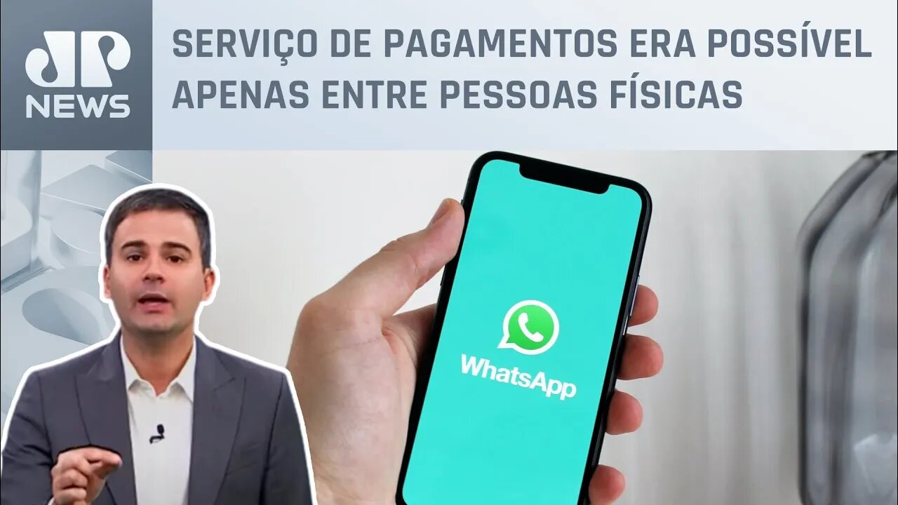 Bruno Meyer: Banco Central libera pagamentos do WhatsApp entre pessoas e empresas no Brasil