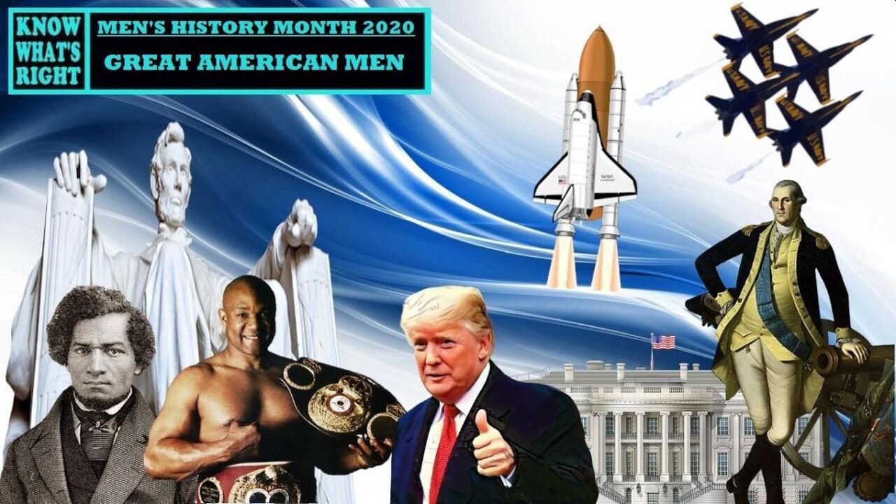 MEN'S HISTORY MONTH 2020 - Great American Men