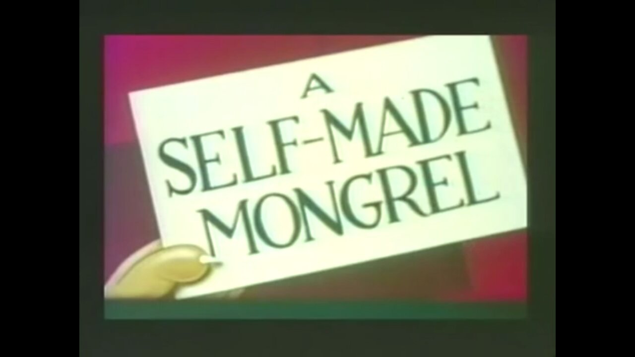 A Self Made Mongrel (1945)