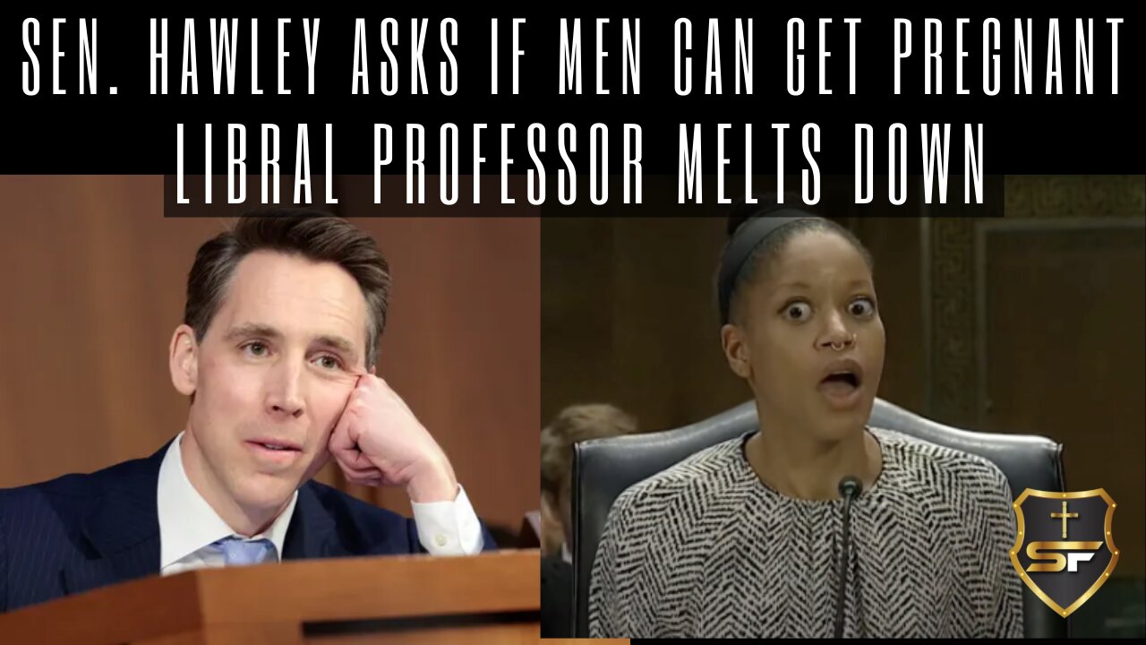 Sen. Hawley Asks If Men Can Get Pregnant [ LIBERAL PROFESSOR MELTS DOWN ]