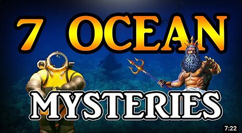 Mysteries from the Deep Sea: Seven Mysteries of the Ocean