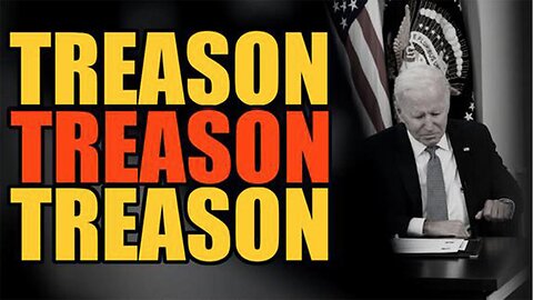 Treason Treason Treason Treason - BREAKING 8.27.23