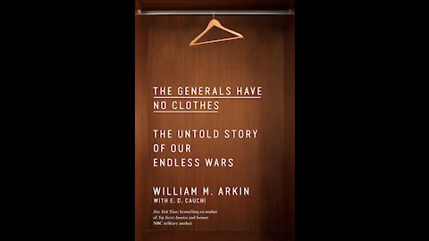 TPC_HD #423: William Arkin (The Generals Have No Clothes)