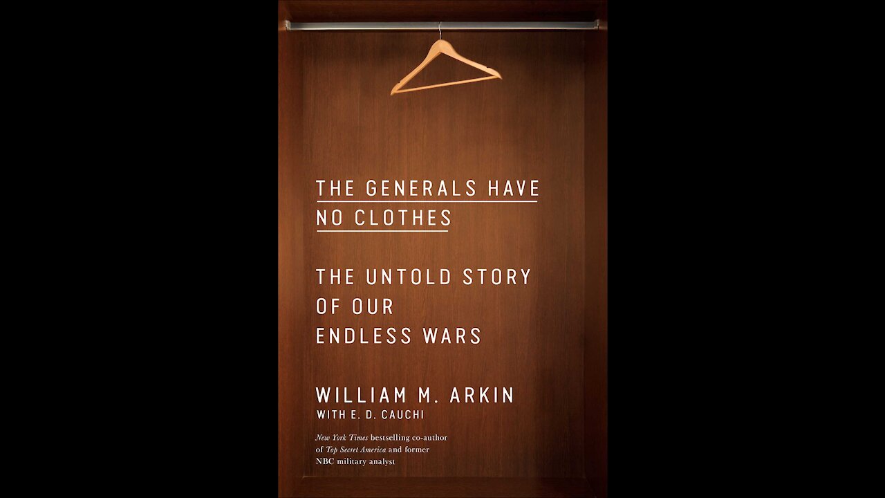 TPC_HD #423: William Arkin (The Generals Have No Clothes)