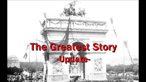 THE GREATEST STORY - Update