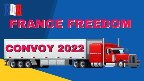 🇫🇷 France Freedom Convoy 2022 #Convoy #Paris