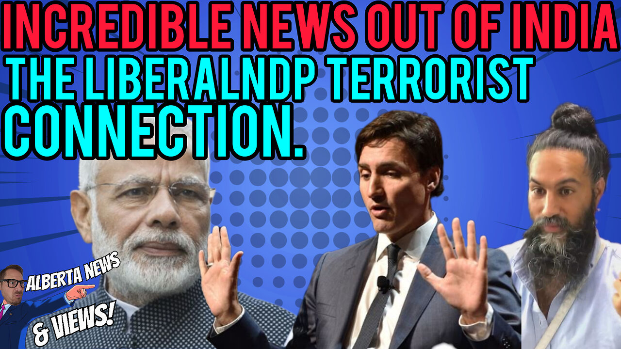 INCREDIBLE bombshell from India, Intel has linked the Liberal Party with helping NIJJAR.