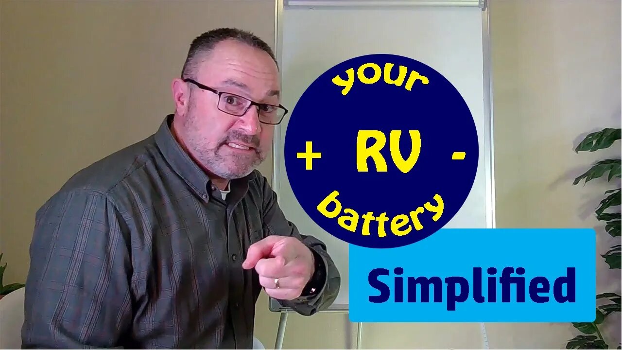 RV Battery Analogy Video -- My RV Works