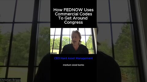 How The FEDNOW is Using Commercial Codes to Get Around Congress Approval