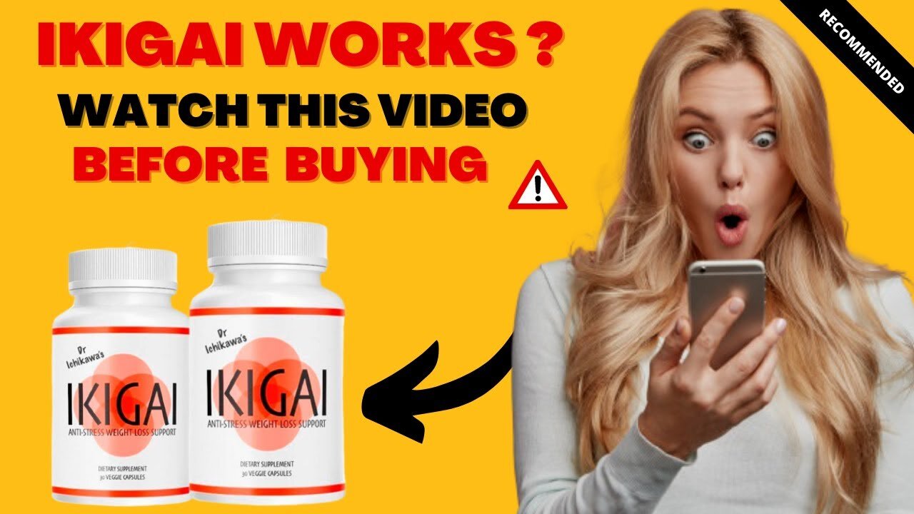 IKIGAI REVIEW【ATTENTION】IKIGAI Supplement Review IKIGAI Weight