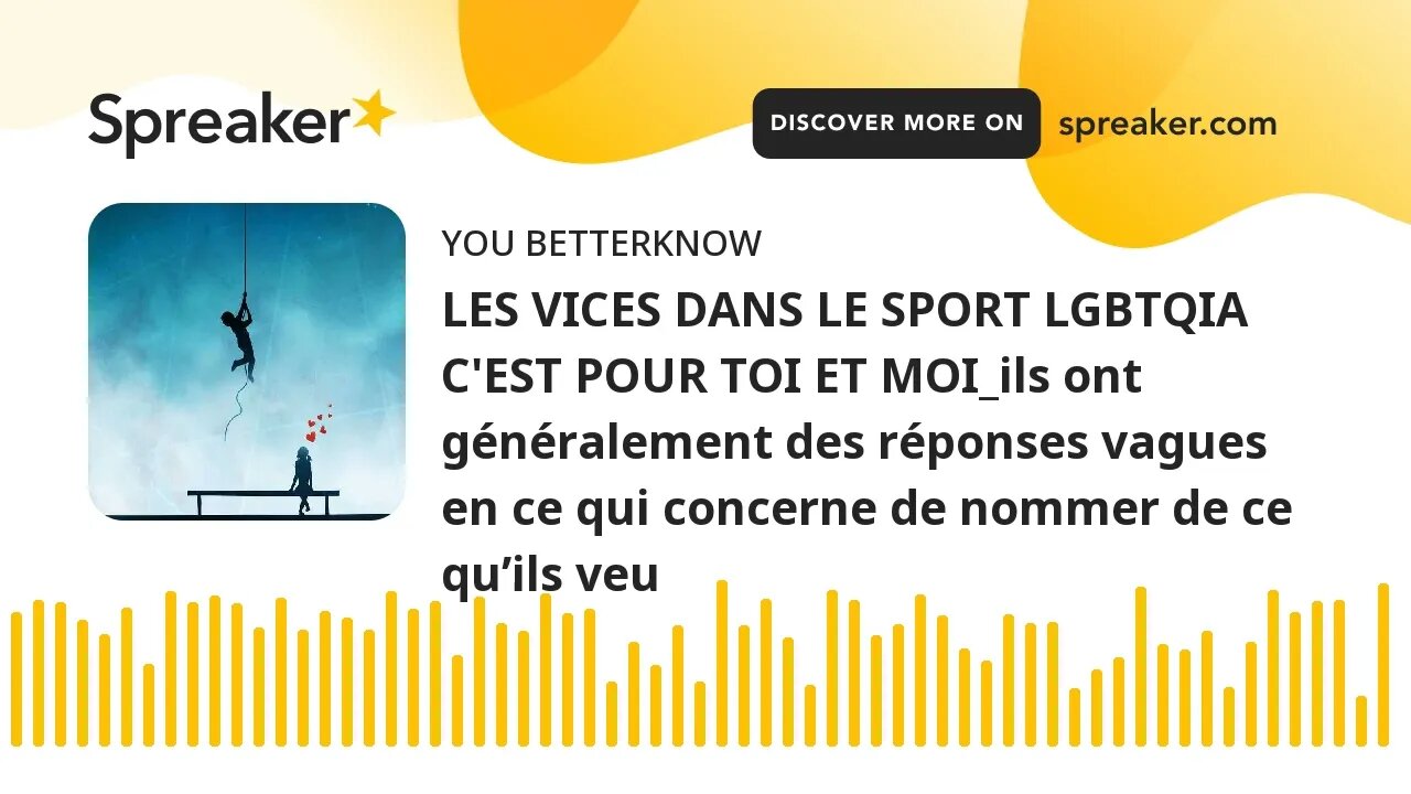 LES VICES DANS LE SPORT LGBTQIA C'EST POUR TOI ET MOI_ils ont généralement des réponses vagues en ce