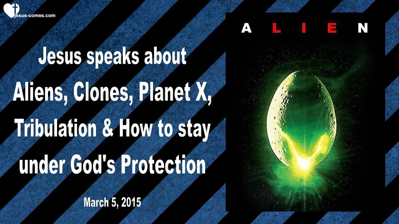 Aliens, Clones, Planet X, Tribulation & How to stay under God's Protection ❤️ Love Letter from Jesus