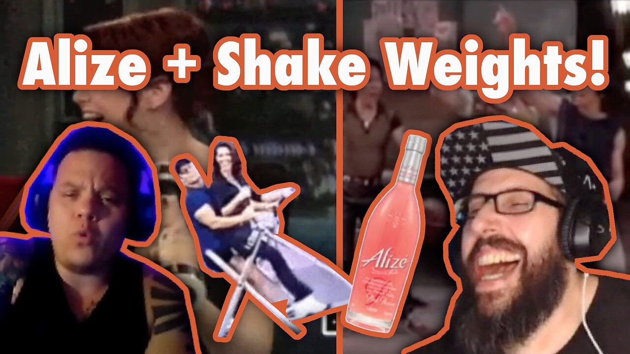 Alize and Shake Weights!