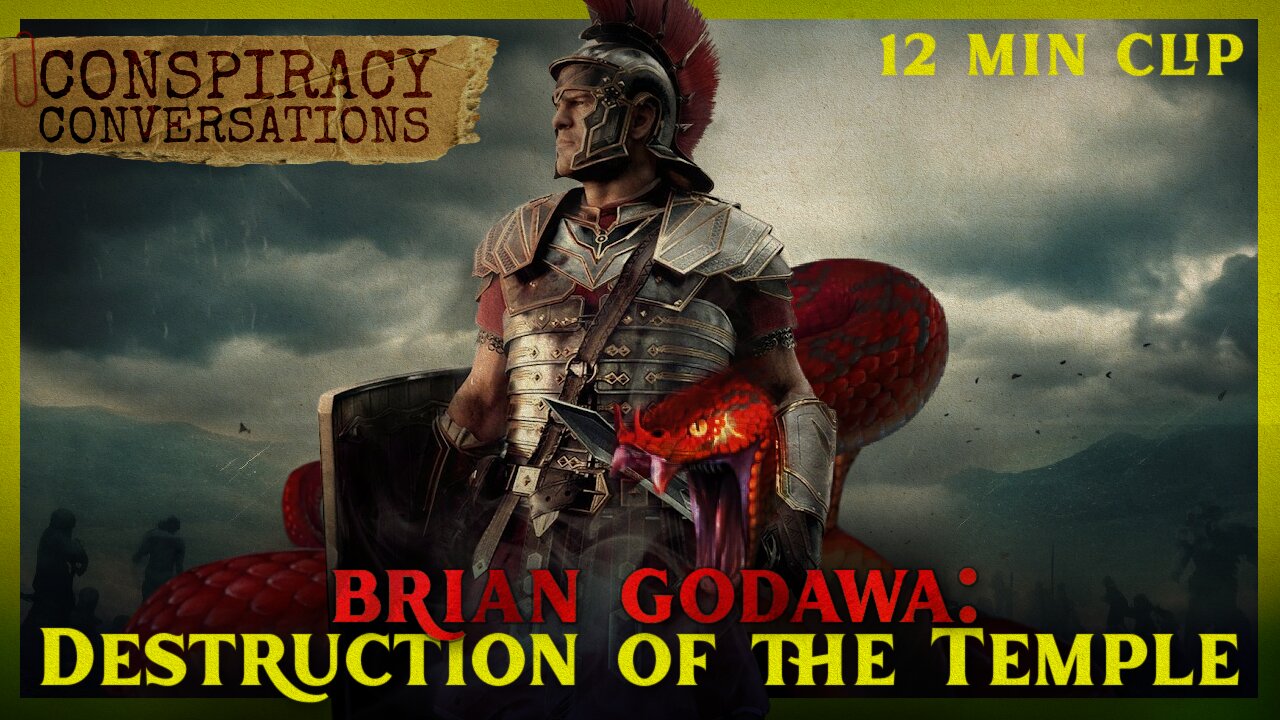 Brian Godawa | Destruction of the Temple - Conspiracy Conversations Clip