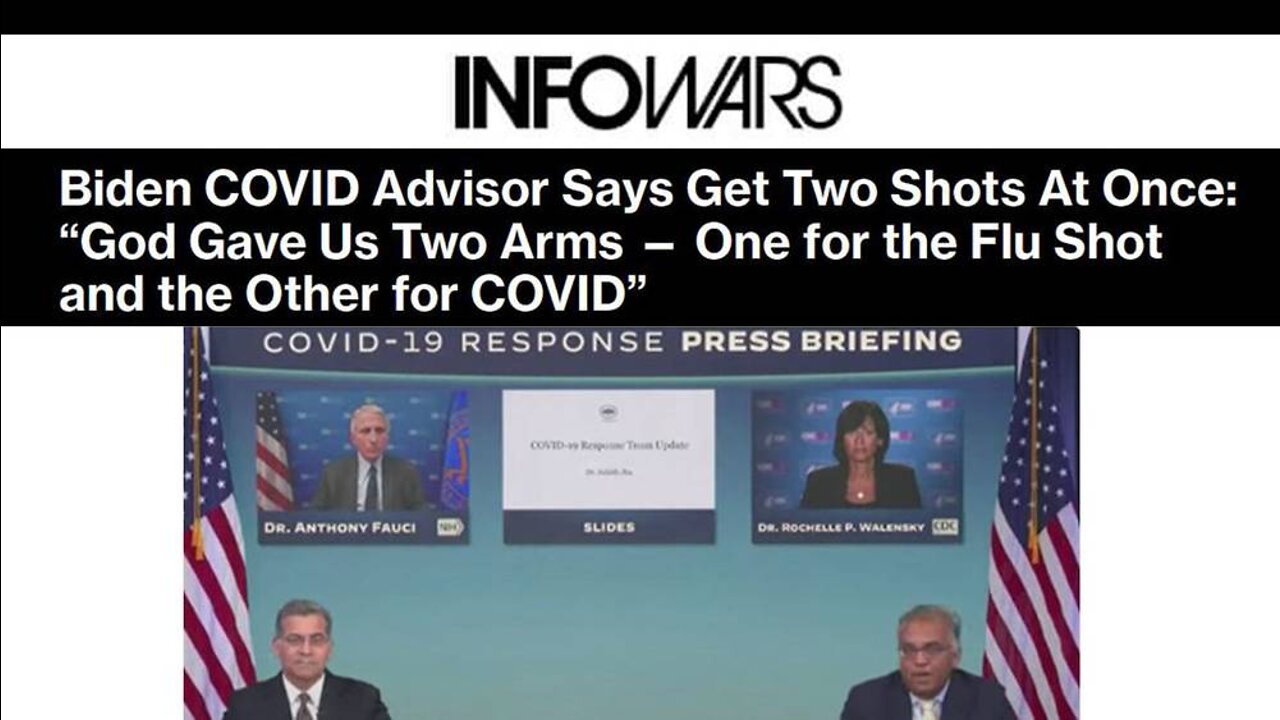 Biden COVID Advisor Says Get Two Shots At Once: “God Gave Us Two