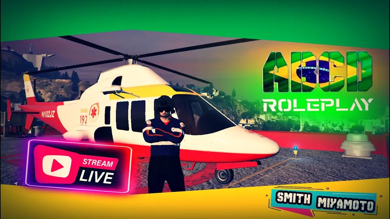 🔻Ao -Vivo🔻: SMITH MIYAMOTO⛩ / SAMU 192🚨 / ABCD ROLEPLAY🌟