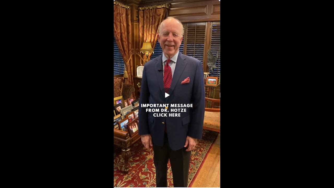 Important Message from Dr. Steven Hotze