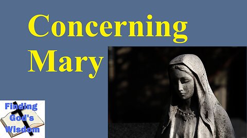 Concerning Mary