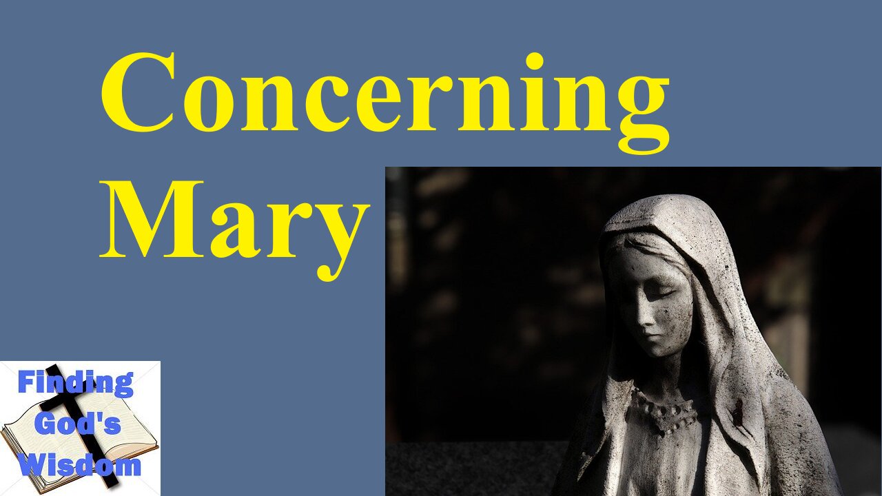 Concerning Mary