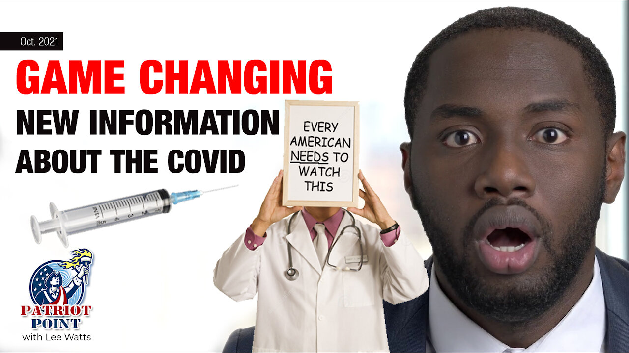 Game Changing Information About COVID Vaccine