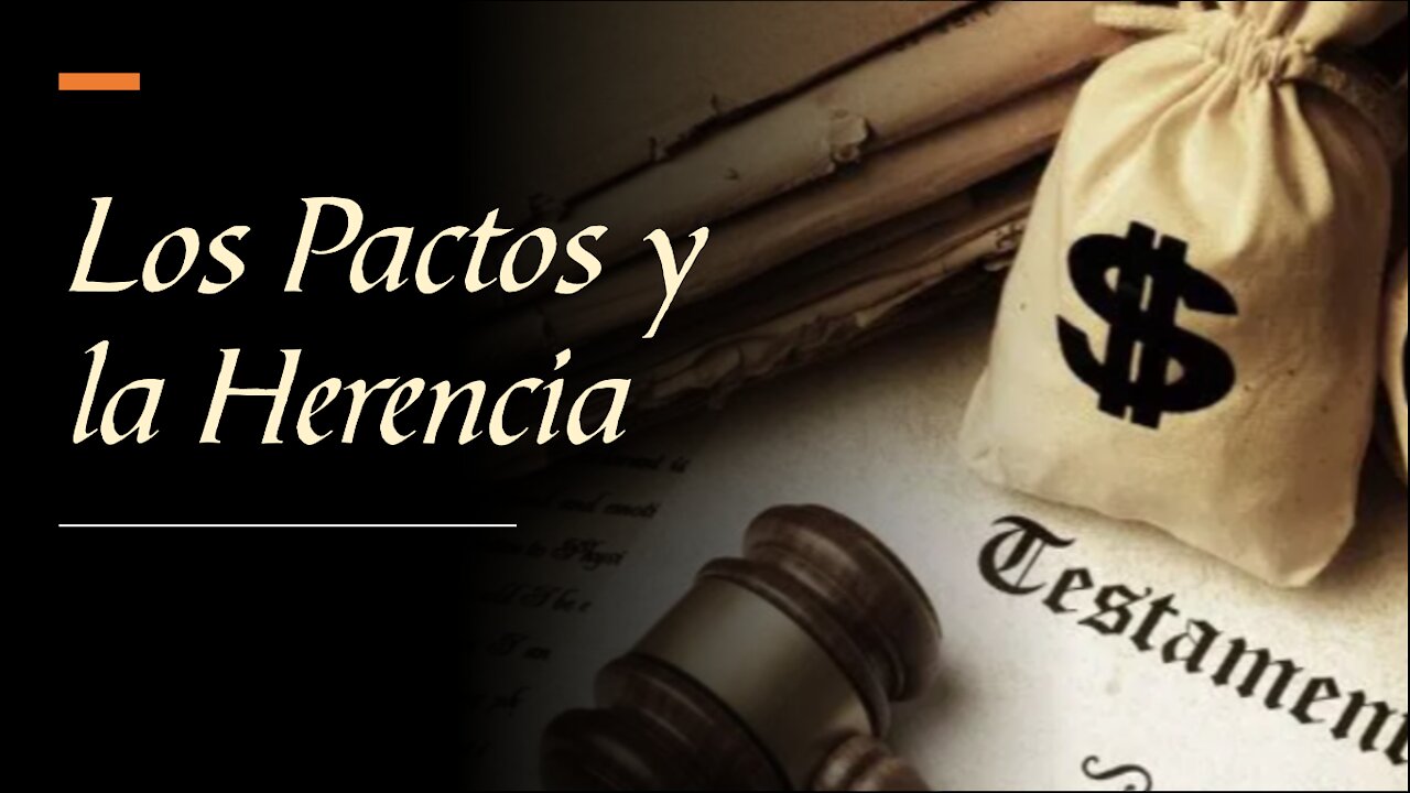 Los Pactos 2: La herencia de Israel