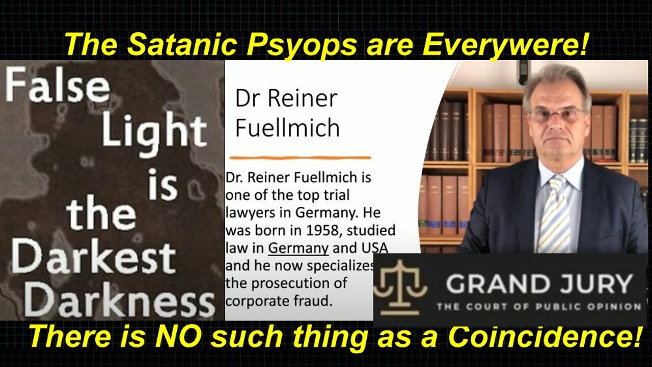 Who is Dr Reiner Fuelmich (a Psyop) and what is this 'lawsuit' about? [11.03.2022]