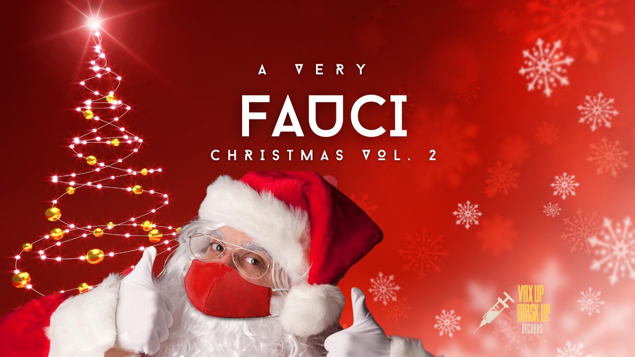 A Very Fauci Christmas Vol. 2