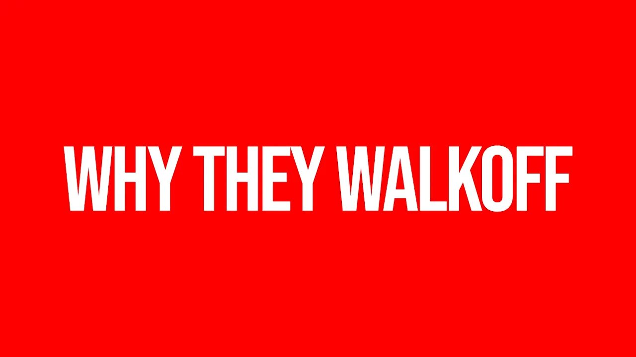 🤔This is WHY They WALKOFF.👉☹️