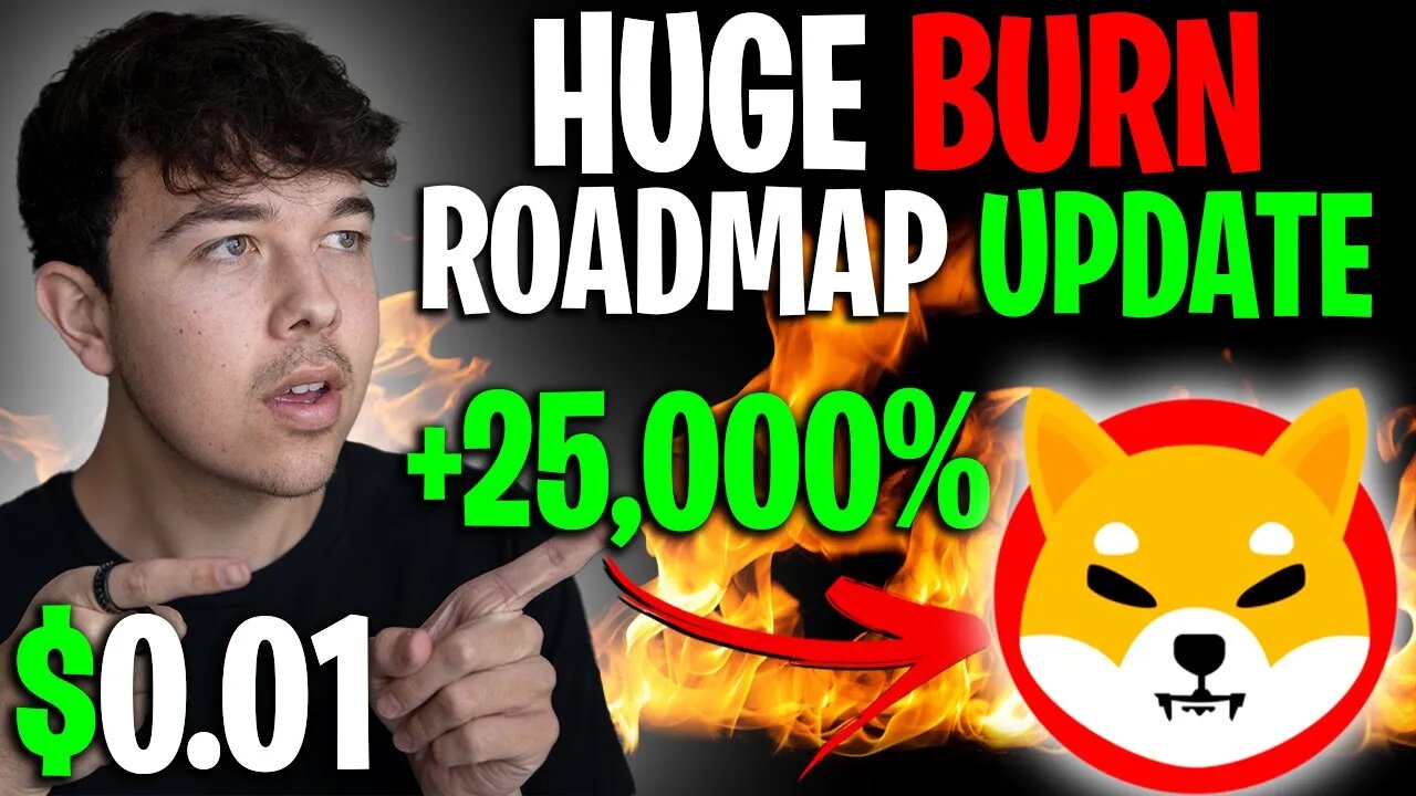 SHIBA INU COIN MASSIVE BURN ROADMAP UPDATE 🔥 SHIB PRICE PREDICTION 🚨