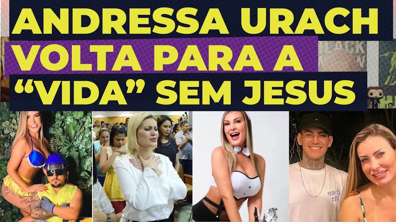 ANDRESSA URACH VOLTA PARA A "VIDA" SEM JESUS E LEVA FILHO JUNTO