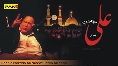 Shah-e-Mardan Sher-e-Yazdan / Nusrat Fathy Ali Khan