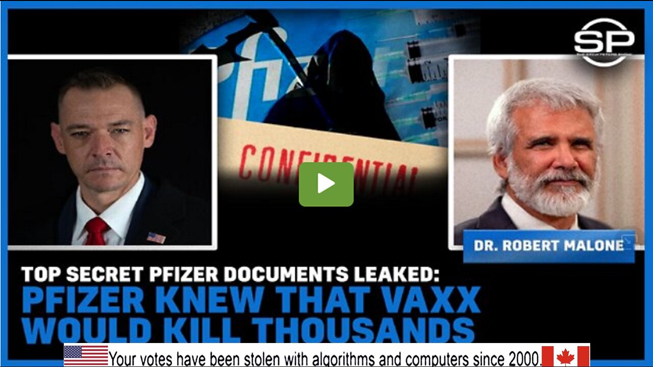 Top Secret Pfizer Documents Leaked: Pfizer Knew That Vaxx Would Kill Thousands