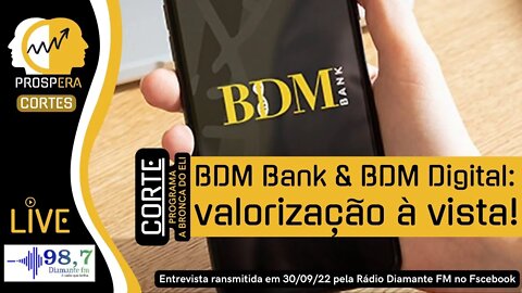 BDM Bank e BDM Digital: Será que o BDM vai a R$20 em Outubro? Fique Atento!!