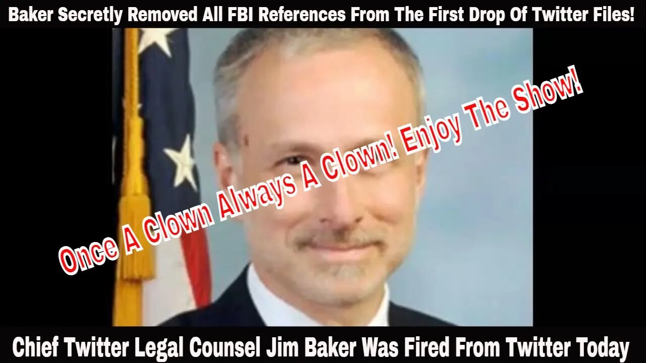 Chief Twitter Legal Counsel Jim Baker Was Fired From Twitter Today But Musk Lied About The Reason!